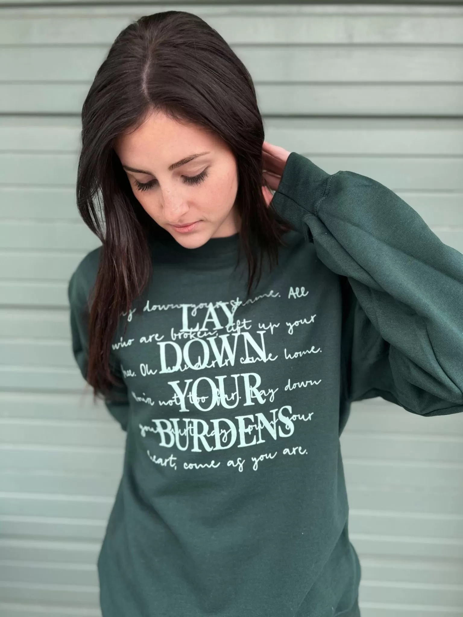 Lay Down Your Burdens Sweatshirt